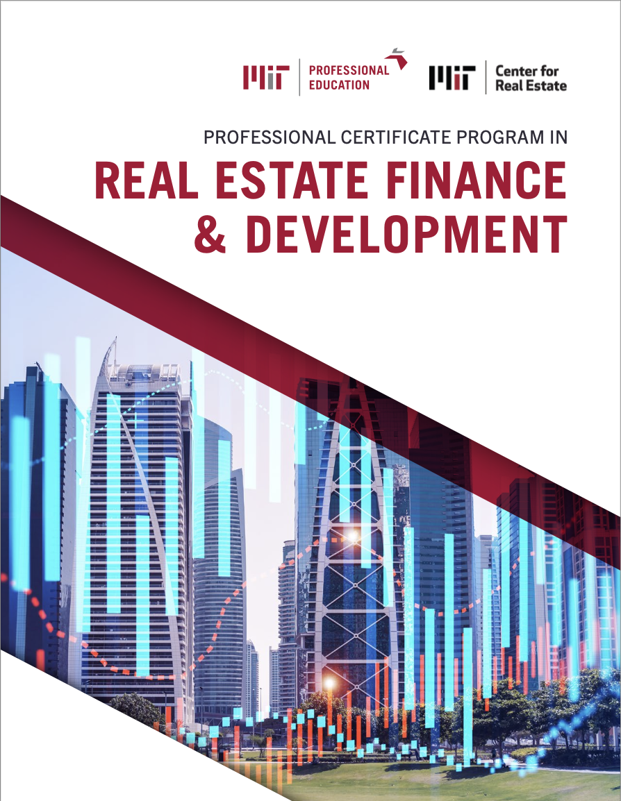 Professional Certificate Program in Real Estate Finance & Development